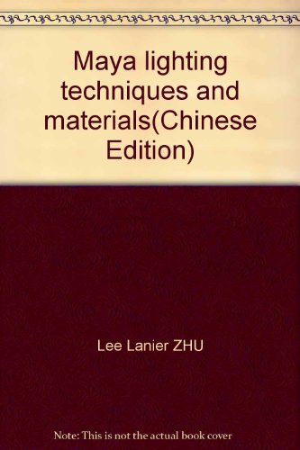 Stock image for Maya lighting techniques and materials(Chinese Edition) for sale by liu xing