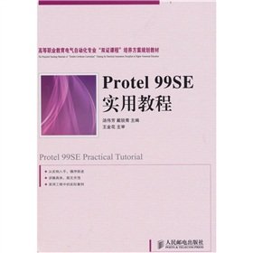 9787115225153: Protel 99SE practical tutorial