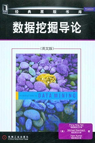 9787115241009: Introduction to Data Mining by Pang-Ning Tan (2007-07-30)