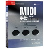 9787115314512: Media Archives Audio Recording Arts Technology and Translations MIDI Manual: About Studio MIDI technology Practical Guide ( revised edition )(Chinese Edition)