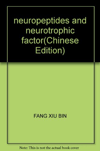 Stock image for neuropeptides and neurotrophic factor(Chinese Edition) for sale by liu xing