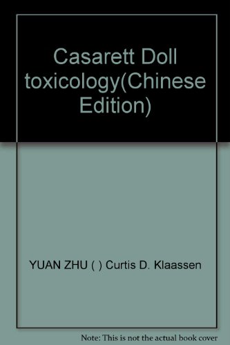 Stock image for Toxicology: the basic science of poisons (6th ed.)(Chinese Edition) for sale by liu xing