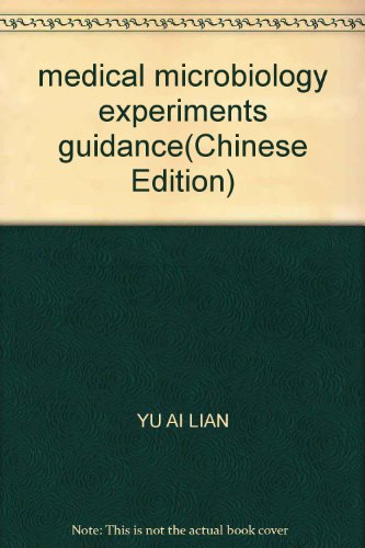 Imagen de archivo de medical microbiology experiments guidance(Chinese Edition) a la venta por liu xing