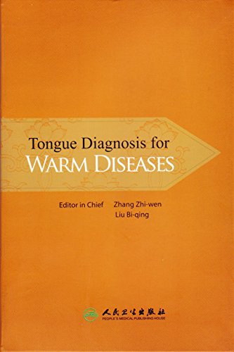 Beispielbild fr Zhi-Wen, Z: Tongue Diagnosis for Warm Diseases zum Verkauf von medimops