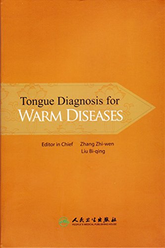 Stock image for Zhi-Wen, Z: Tongue Diagnosis for Warm Diseases for sale by medimops