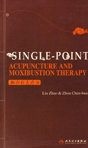 Stock image for Single-Point Acupuncture and Moxibustion Therapy for sale by HPB-Red