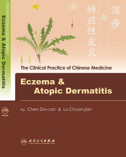 9787117085328: Eczema & Atopic Dermatitis (The Clinical Practice Of Chinese Medicine Series) (English and Chinese Edition)