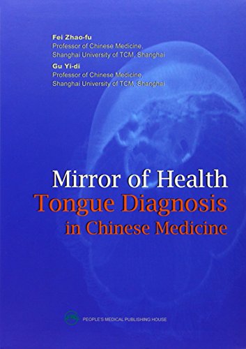 Mirror of Health: Tongue Diagnosis in Chinese Medicine