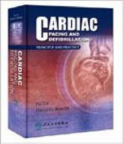 Stock image for Cardiac Pacing and Defibrillation: Principle and Practice for sale by HPB-Red