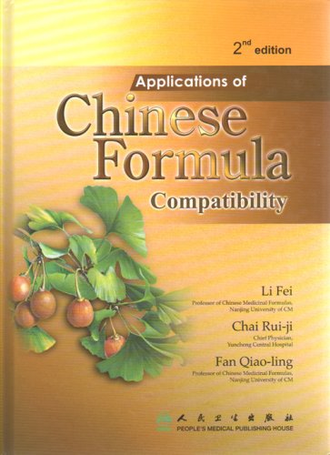 Imagen de archivo de Applications of Chinese Formula Compatibility a la venta por HPB-Red