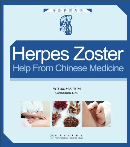 Stock image for HERPES ZOSTER HELP FROM CHINESE MEDICINE for sale by Revaluation Books