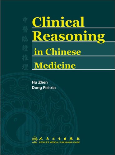 Beispielbild fr Clinical Reasoning in Chinese Medicine zum Verkauf von Studibuch