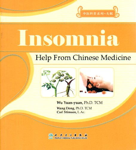 Imagen de archivo de Insomnia: Help from Chinese Medicine (Patient Education Series) a la venta por suffolkbooks