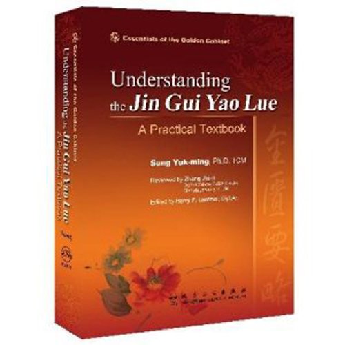 Stock image for Understanding the Ji Gui Yao Lue: A Comprehensive Textbook for sale by HPB-Red