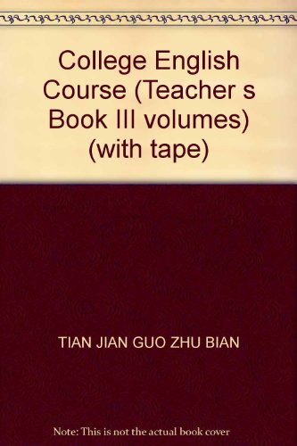 9787118039610: College English Course (Teacher s Book III volumes) (with tape)(Chinese Edition)