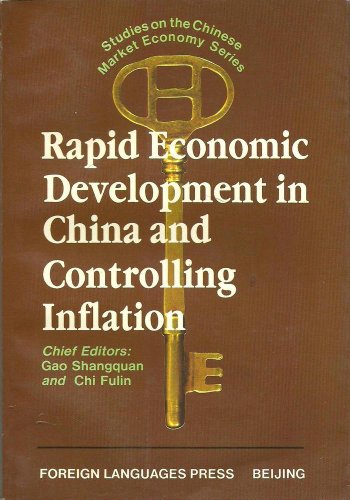 Imagen de archivo de Rapid Development in China and Controlling Inflation a la venta por Sigrun Wuertele buchgenie_de