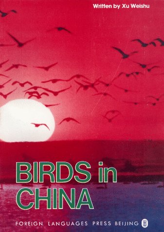 Stock image for Birds in China for sale by ThriftBooks-Atlanta