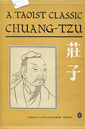 Beispielbild fr A Taoist Classic: Chuang-Tzu zum Verkauf von Front Cover Books