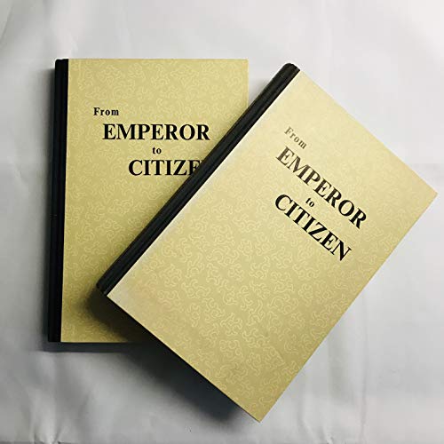 Beispielbild fr From Emperor to Citize (English and Chinese Edition) zum Verkauf von Books of the Smoky Mountains
