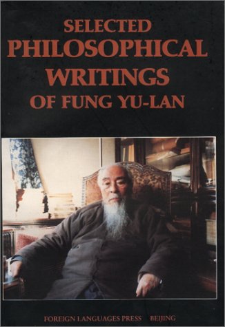 Stock image for Selected Philosophical Writings of Fung Yu-lan for sale by Zoom Books Company