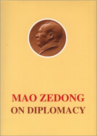 Stock image for Mao Zedong on Diplomacy for sale by Books Unplugged