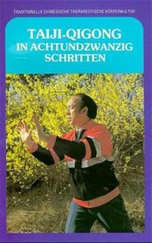 Stock image for Taiji-Qigong in achtundzwanzig Schritten for sale by medimops