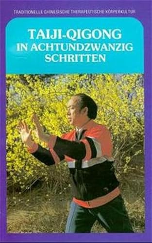 Stock image for Taiji-Qigong in achtundzwanzig Schritten for sale by medimops