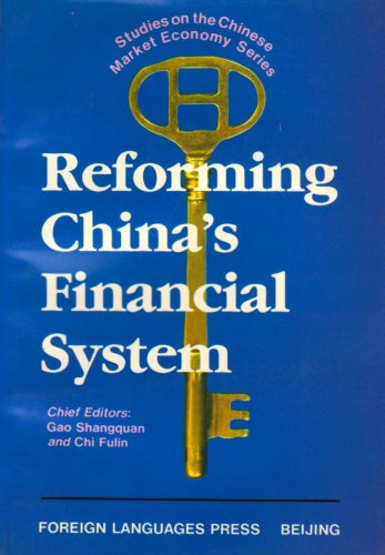 Stock image for Reforming China's Financial System for sale by Works on Paper