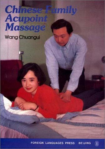 9787119014395: Chinese Family Acupoint Massage