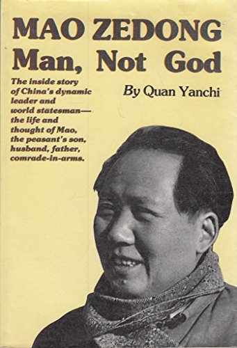 Beispielbild fr Mao Zedong Man, Not God zum Verkauf von Better World Books