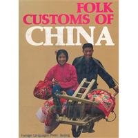 Stock image for Folk Customs of China for sale by WorldofBooks