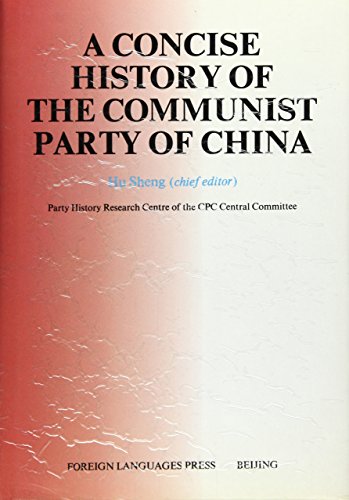 9787119016016: Concise History of the Communist Party of China
