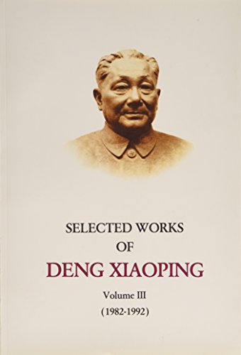 Beispielbild fr Selected Works of Deng Xiaoping (1982-1992) zum Verkauf von Wonder Book