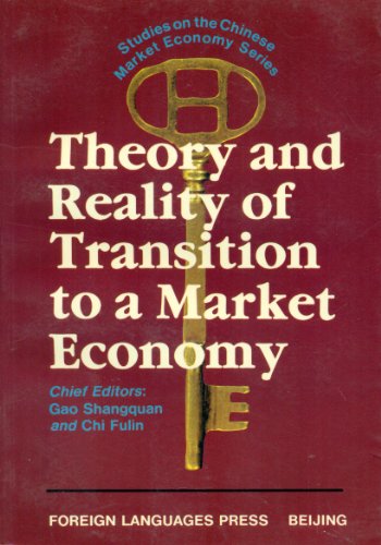 Beispielbild fr Theory and Reality of Transition to a Market Economy zum Verkauf von HPB-Red