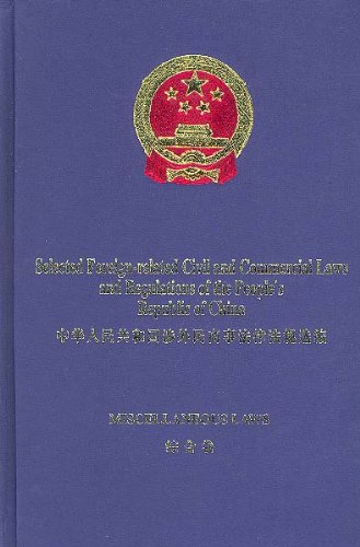 Immagine dell'editore per Selected Foreign-Related Civil and Commercial Laws and Regulations of the People's Republic of China: Miscellaneous Laws venduto da medimops