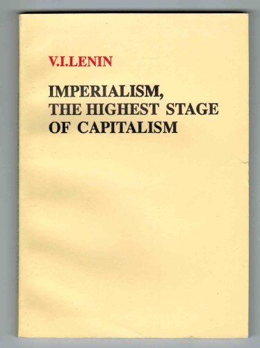 Beispielbild fr Imperialism - the Highest Stage of Capitalism zum Verkauf von Studibuch