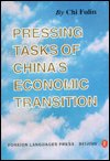 Stock image for Pressing Tasks of China's Economic Transition for sale by WorldofBooks