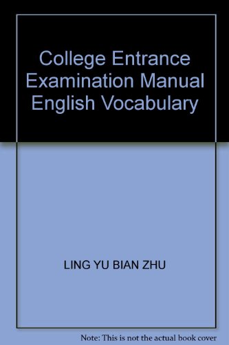 Stock image for College Entrance Examination Manual English Vocabulary(Chinese Edition) for sale by liu xing