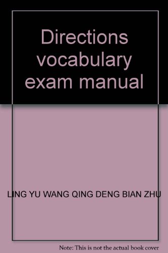 Stock image for Directions vocabulary exam manual(Chinese Edition) for sale by liu xing