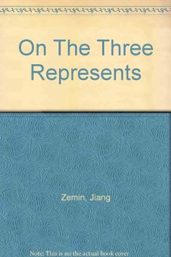 9787119029184: On The "Three Represents"