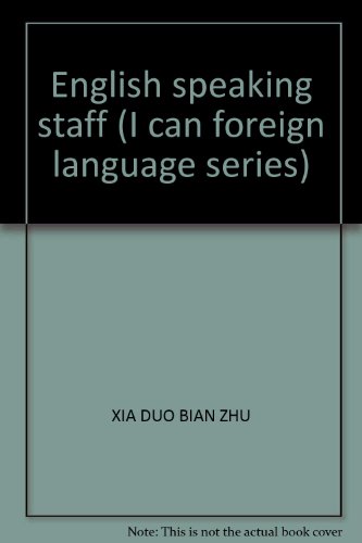Beispielbild fr English speaking staff (I can foreign language series) zum Verkauf von ThriftBooks-Atlanta