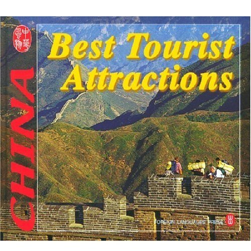 Imagen de archivo de Best Tourist Attractions (Culture of China) a la venta por Bahamut Media