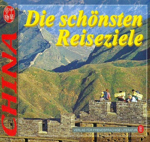 Stock image for China: Die schnsten Reiseziele for sale by medimops