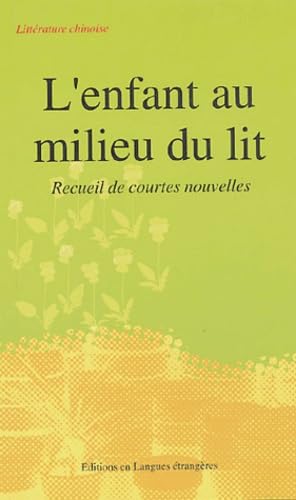 Stock image for L'enfant au milieu du lit for sale by Ammareal