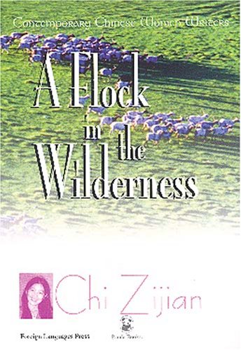 Stock image for A Flock in the Wilderness for sale by Better World Books