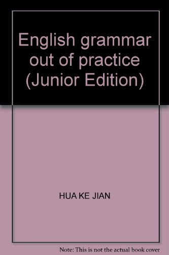 Imagen de archivo de English grammar out of practice (Junior Edition) a la venta por HPB-Red