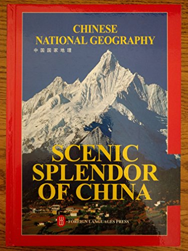 Beispielbild fr Chinese National Geography: Scenic Splendors Of China zum Verkauf von RECYCLIVRE