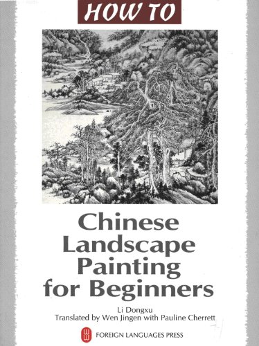 Imagen de archivo de Chinese Landscape Painting for Beginners (How to) a la venta por Better World Books