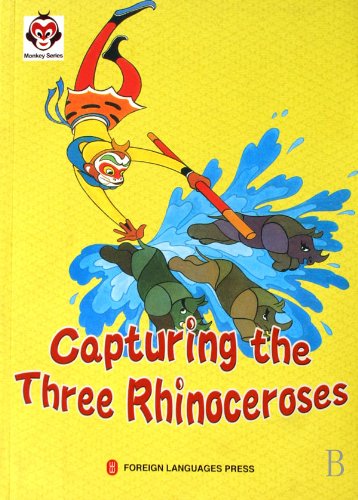 Imagen de archivo de Monkey Series: Capturing the Three Rhinoceroses a la venta por ThriftBooks-Dallas