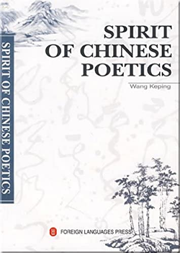 Beispielbild fr Spirit of Chinese Poetics zum Verkauf von Windows Booksellers